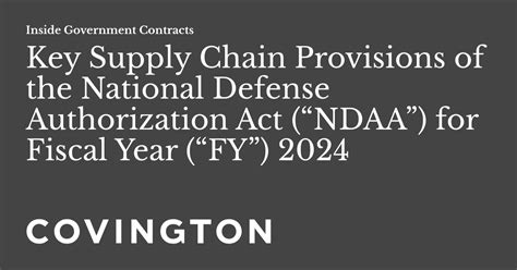 Key Supply Chain Provisions Of The National Defense Authorization Act