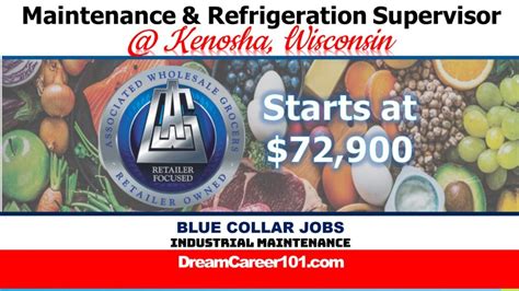 Maintenance Refrigeration Supervisor WI Blue Collar Jobs