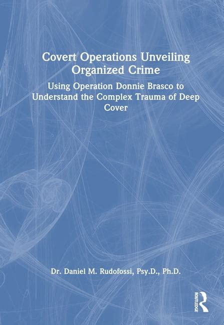 Covert Operations Unveiling Organized Crime Using Operation Donnie