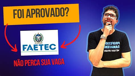 FAETEC 2023 COMO FAZER A MATRÍCULA E OUTRAS DÚVIDAS YouTube