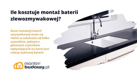 Ile kosztuje montaż baterii zlewozmywakowej Cennik MonterBudowy