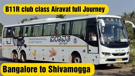 Ksrtc Airavat Club Class Volvo I Bangalore To Shivamogga I Full Bus