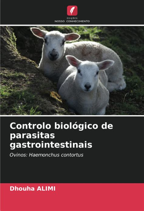 Controlo Biológico De Parasitas Gastrointestinais Ovinos Haemonchus Contortus Portuguese