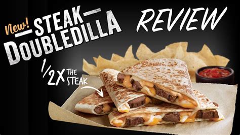 Taco Bell Steak Doubledilla And Diablo Sauce Review Youtube