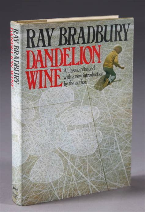 BRADBURY RAY DANDELION WINE