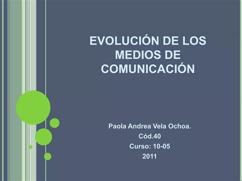 Evolución De Los Medios De Comunicación Ppt