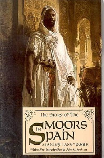 The Story of the Moors in Spain