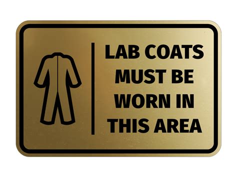 Signs Bylita Classic Framed Lab Coats Must Be Worn In This Area Door Or Wall Sign Easy