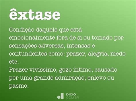 O Que Significa A Palavra Êxtase