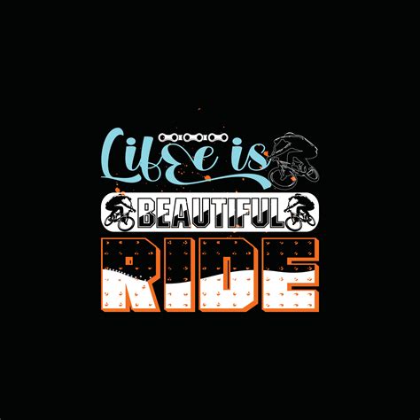 Life Is A Beautiful Ride Vector T Shirt Design Bicycle T Shirt Design