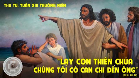 Thứ Tư Tuần XIII Mùa Thường Niên 5 7 2023 Lovers of the Holy