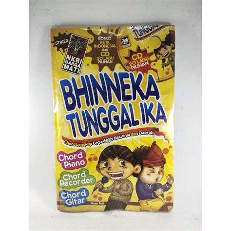 Jual Bhineka Tunggal Ika Chord Lengkap Lagu Wajib Nasional Dan Daerah