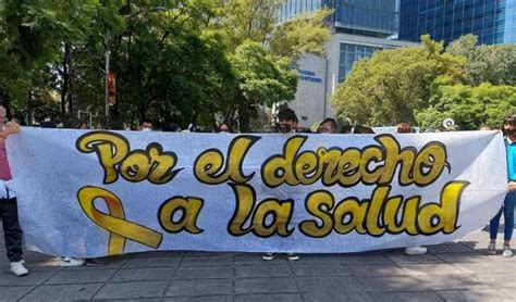 Marchan En La Cdmx Para Exigir Medicamentos Oncol Gicos Para Ni Os Con