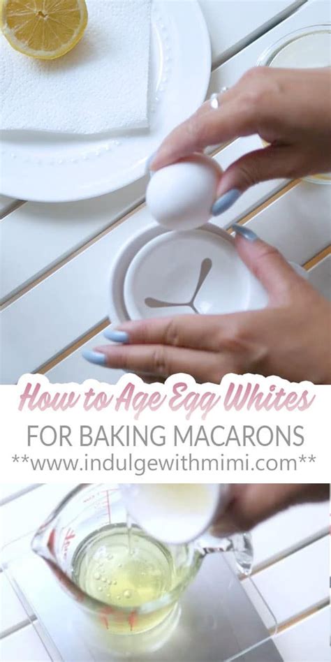 How To Age Egg Whites For Baking Macarons Kaker Dessert