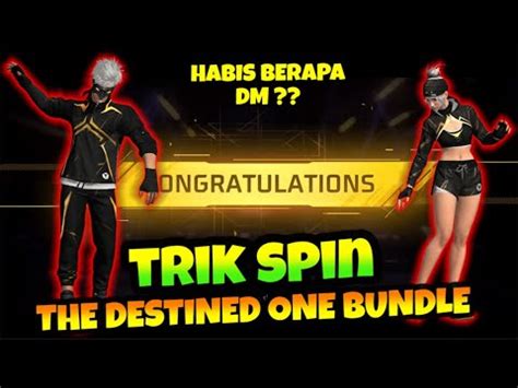 Trik Spin The Destined One Bundle Cara Hoki Spin Bundle The Destined