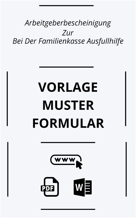 Arbeitgeberbescheinigung Zur Bei Der Familienkasse Ausfüllhilfe Vorlage