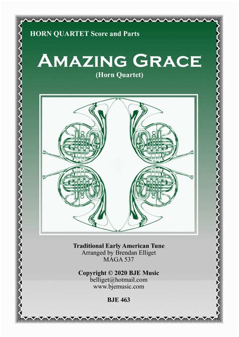 Amazing Grace Horn Quartet Score And Parts Pdf Arr Brendan Elliget Maga 537 Sheet Music