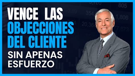 C Mo Reconocer Los Tipos De Objecciones Briantracy Youtube