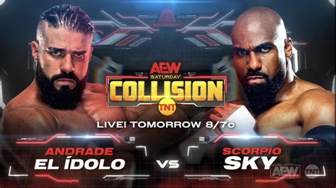 Andrade El Idolo Vs Scorpio Sky And More Added To September Th Aew