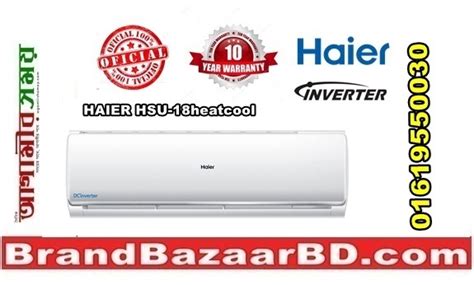 Haier Inverter Ac Ton Hsu Cleancool Official Warranty