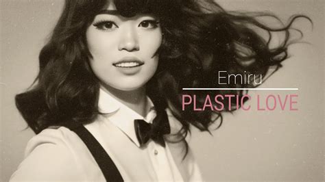 Emiru Plastic Love Ai Cover Youtube