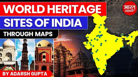 All Unesco World Heritage Sites Of India By Adarsh Gupta Youtube