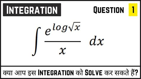 Integration Of E Power X Integration Of Log X Integration Of Logx