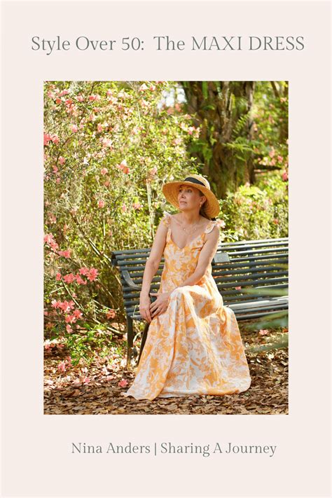 How To Wear The Best Summer Maxi Dresses For Women Over 50 Nina Anders