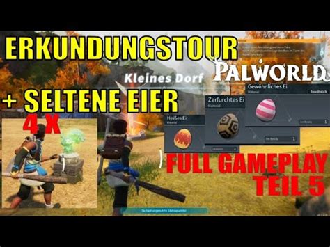 Palworld 5 Erkundungstour Zum Kleinen Dorf Miliz Mit 4 X Lifmunk