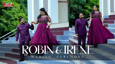 Robin Irine Wedding Ceremony Live Streaming Camrin Films YouTube