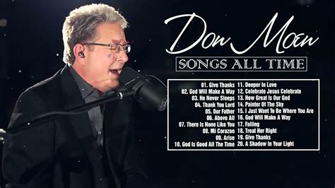 Don Moen Songs For Hope And Healing Don Moen Worship Songs