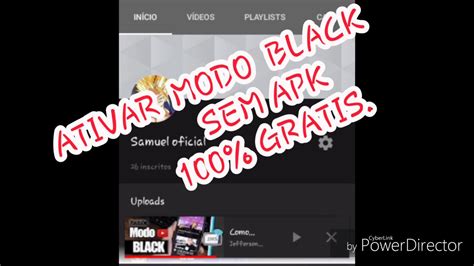 Ativando Modo Black Do Youtube Sem Apk 2018 Youtube