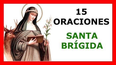 🙏🏻15 Oraciones De Santa Brigida [por Un AÑo]🙏🏻 Youtube