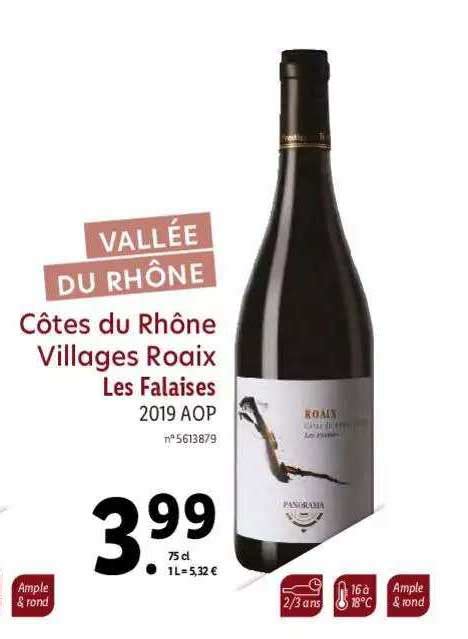 Promo Vall E Du Rh Ne C Tes Du Rh Ne Villages Roaix Les Falaises