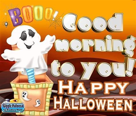 Booo Good Morning To You Happy Halloween Pictures Photos And Images