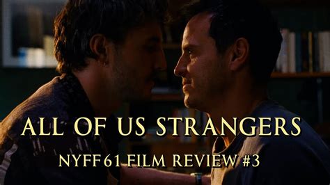 All Of Us Strangers Film Review Youtube