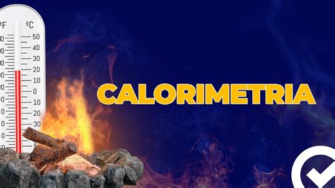 Calorimetria Acelere No ENEM YouTube