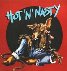 Hot N Nasty 1990 Hot N Nasty скачать в mp3 бесплатно слушать альбом целиком онлайн на