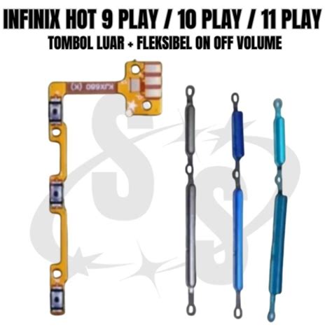 Jual TOMBOL 1 SET INFINIX HOT 9 PLAY 10 PLAY 11 PLAY FLEKSIBEL