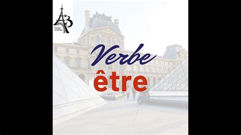 Être Verb Conjugation And Its Uses A1 French For Beginners Youtube