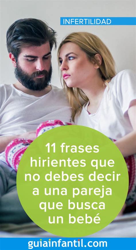 11 frases hirientes que no debes decir a una pareja que busca un bebé