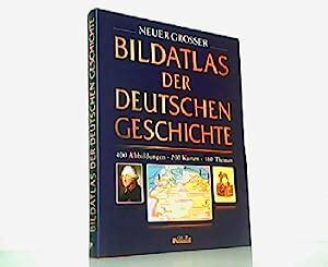 Neuer Bildatlas Deutschen Geschichte Iberlibro