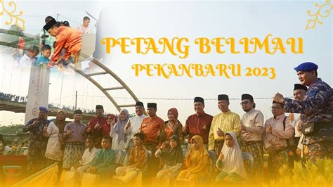 Tradisi Melayu Pekanbaru Sambut Ramadan Petang Belimau Youtube