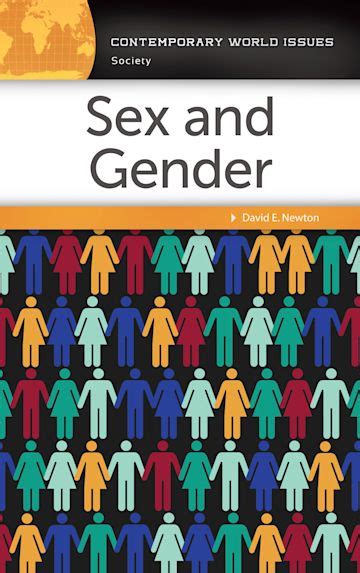 Sex And Gender A Reference Handbook Contemporary World Issues David E Newton ABC CLIO