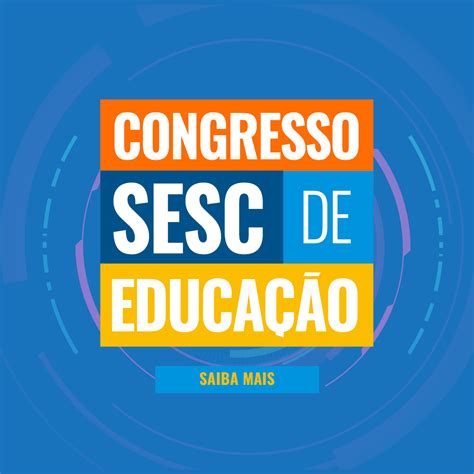 Congresso Sesc De Educa O