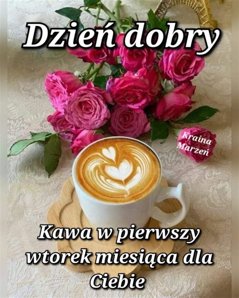 Dzie Dobry W Pierwszy Wtorek Marca Twoje Karteczki