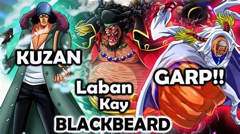 One Piece Kuzan Garp At Sword Laban Sa Blackbeard Pirates Youtube