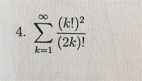 Solved Sigma K 1 Infinity K 2 2k