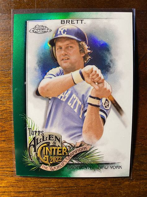 2022 Topps Allen Ginter Chrome George Brett 17 Green Refractor 99