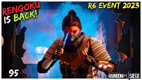 Rengoku Is Back Rengoku Event Gameplay Rainbow Six Siege